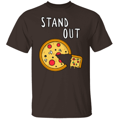 Born to stand out -pizza